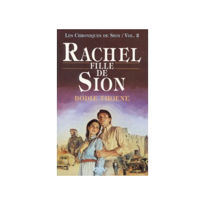 Rachel fille de Sion/ Vol.2